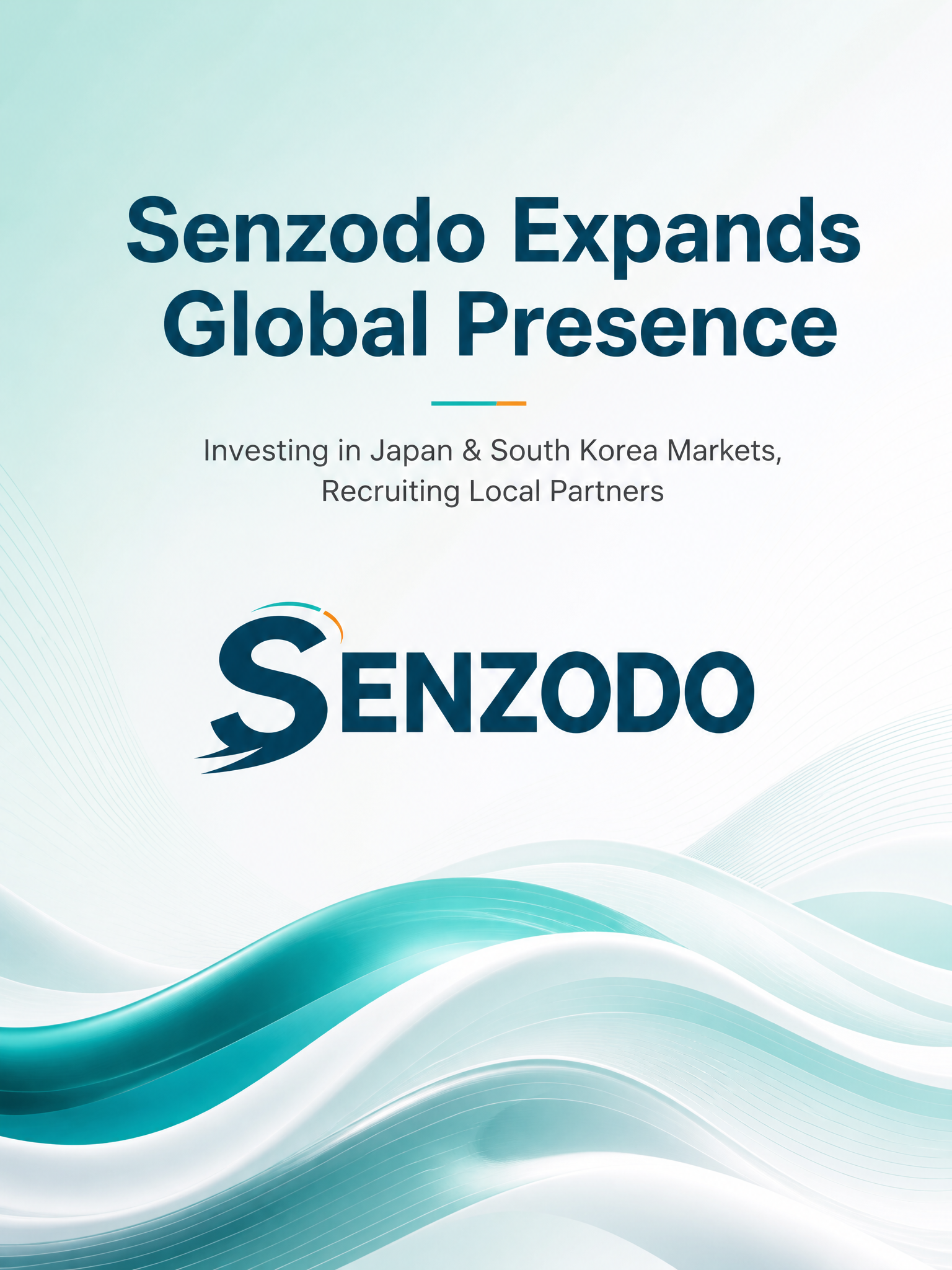 Senzodo Expands Global Presence: Investing in Japan & South Korea Markets, Recruiting Local Partners