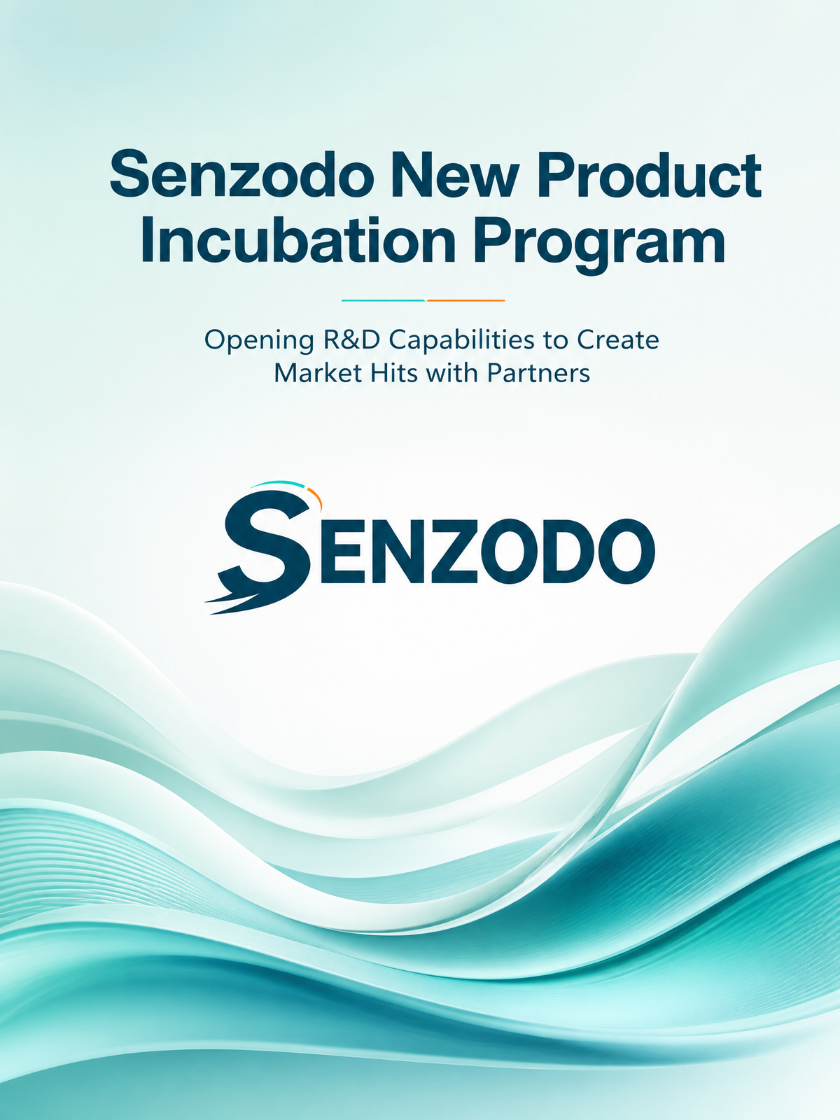 Senzodo New Product Incubation Program: Opening R&D Capabilities to Create Market Hits with Partners